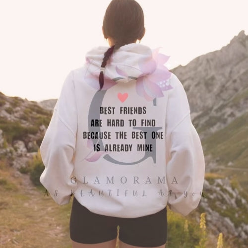 Best friend hoodie