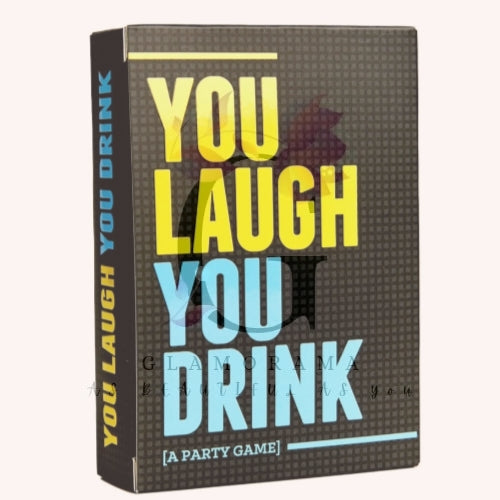 You laugh, you drink game